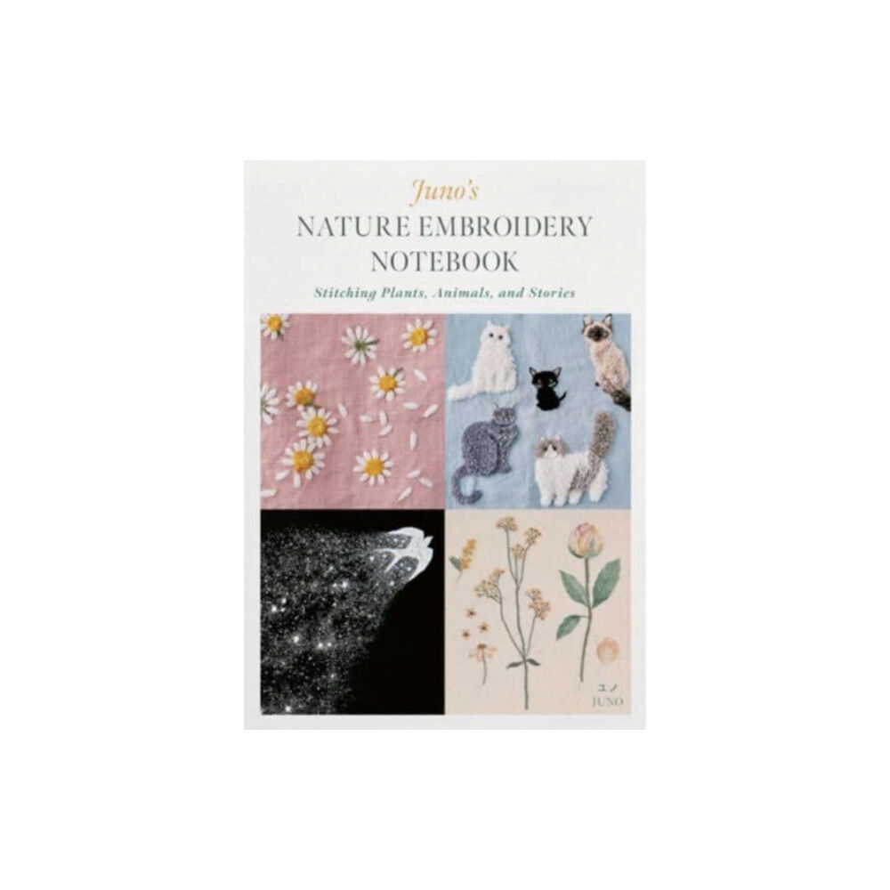Schiffer Publishing Ltd Juno's Nature Embroidery Notebook (häftad, eng)