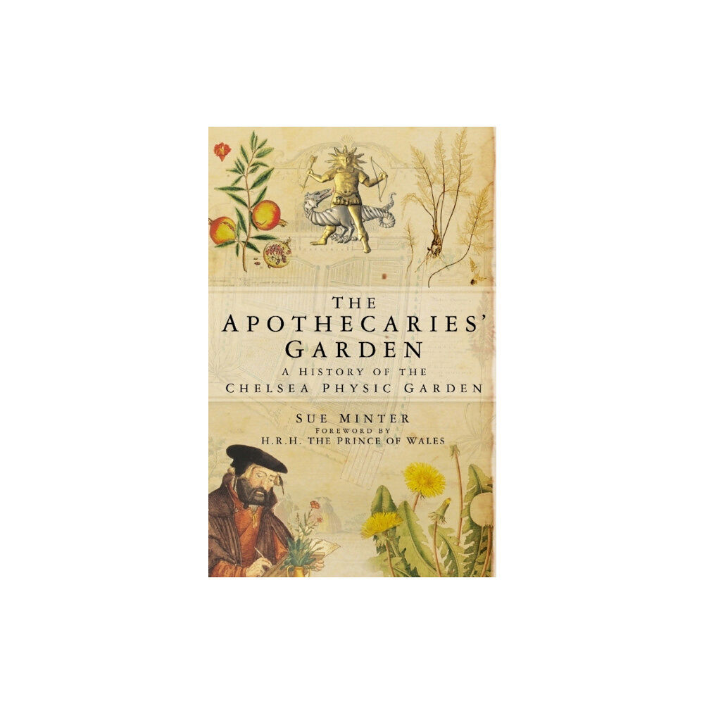 The History Press Ltd The Apothecaries' Garden (häftad, eng)