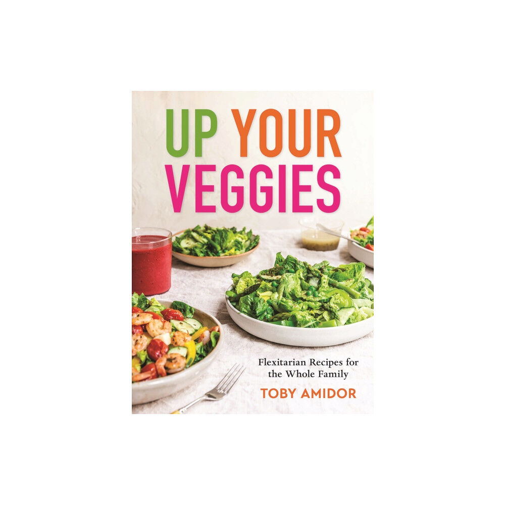 Robert Rose Inc Up Your Veggies (häftad, eng)