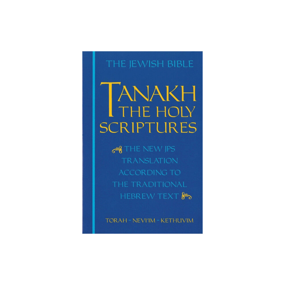 Jewish publication society JPS TANAKH: the Holy Scriptures (blue) (häftad, eng)