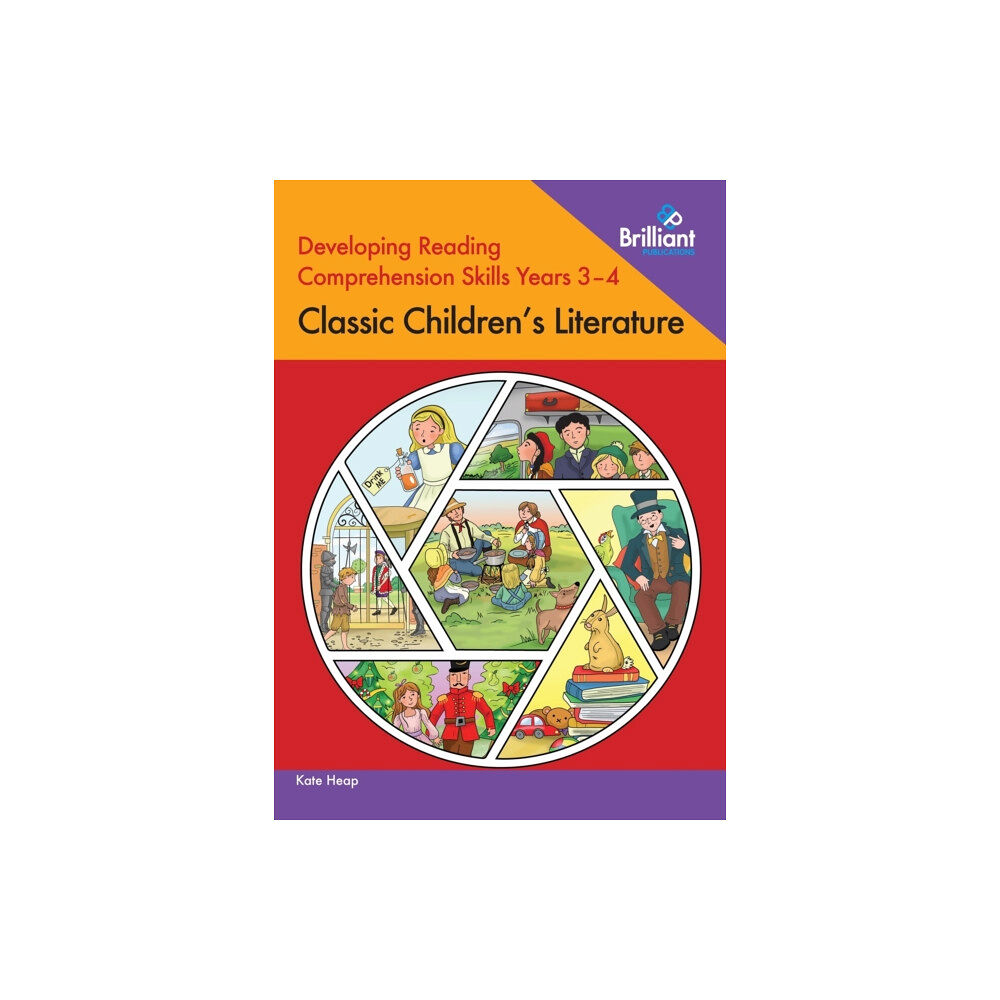 Brilliant Publications Ltd Developing Reading Comprehension Skills Years 3-4: Classic Children's Literature (häftad, eng)