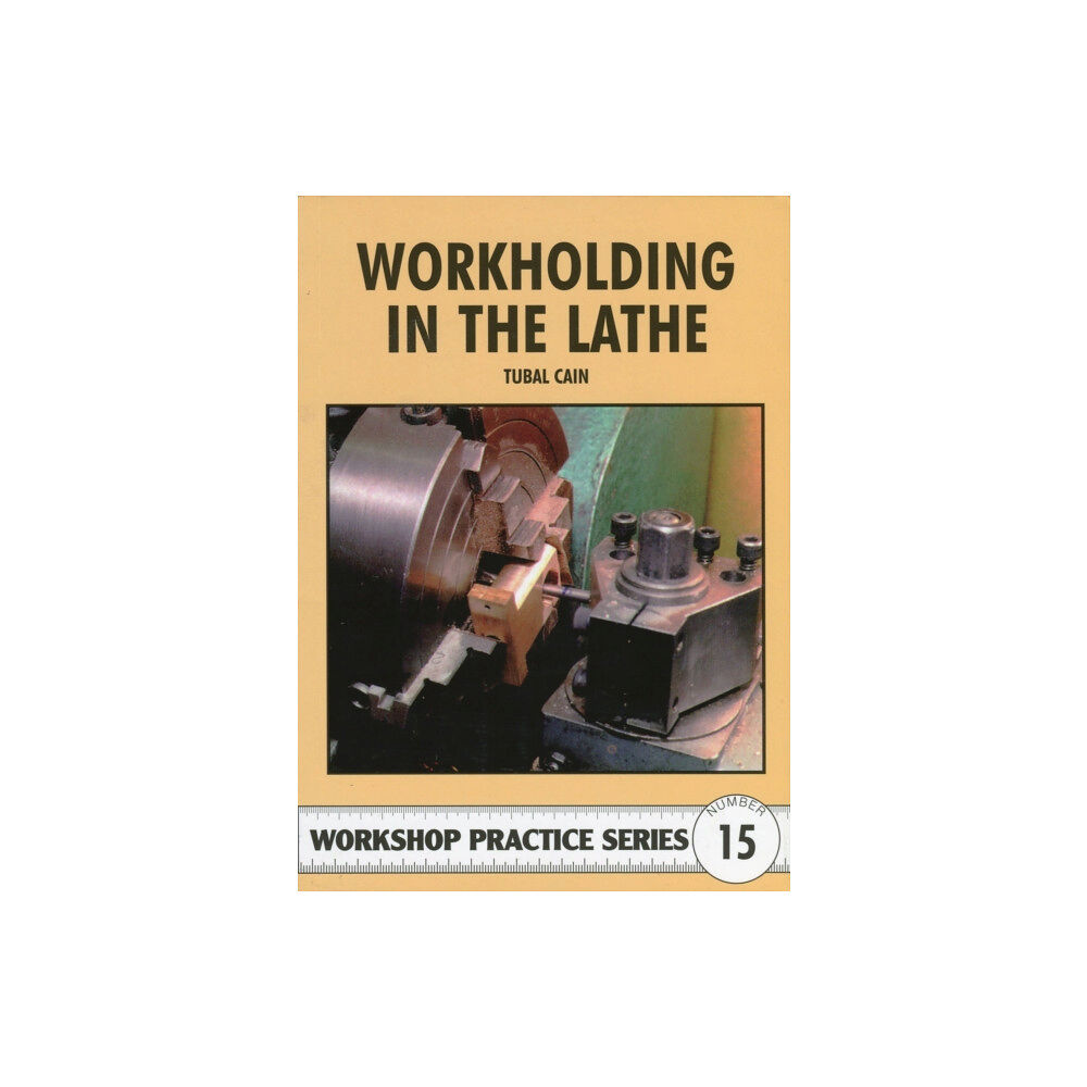 Fox Chapel Publishers International Workholding in the Lathe (häftad, eng)