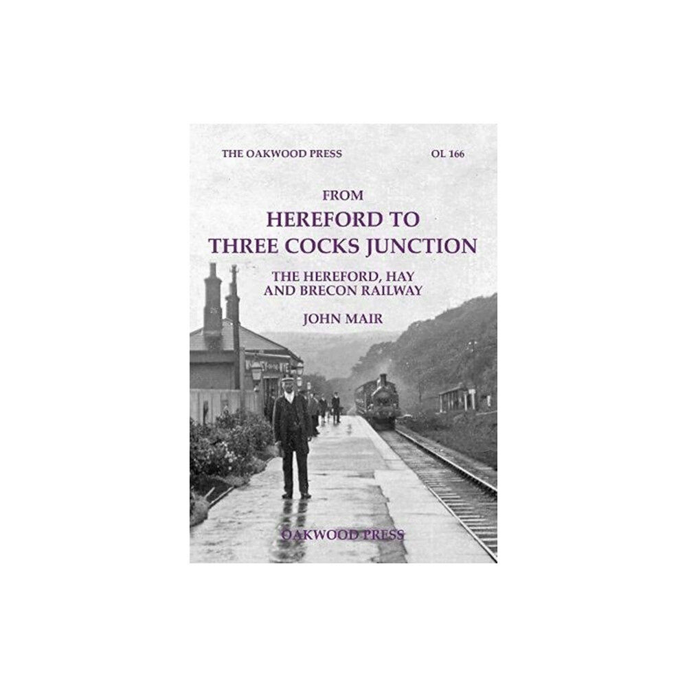 Stenlake Publishing From Hereford to Three Cocks Junction (häftad, eng)