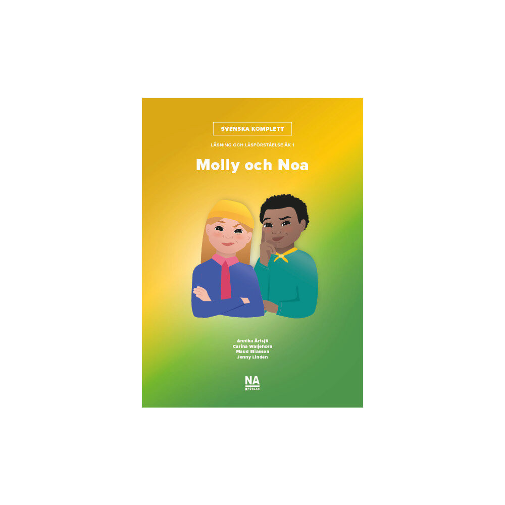 Jonny Lindén Svenska Komplett – Läsning och läsförståelse åk 1 – Molly och Noa - Kombinerad bok (inbunden)