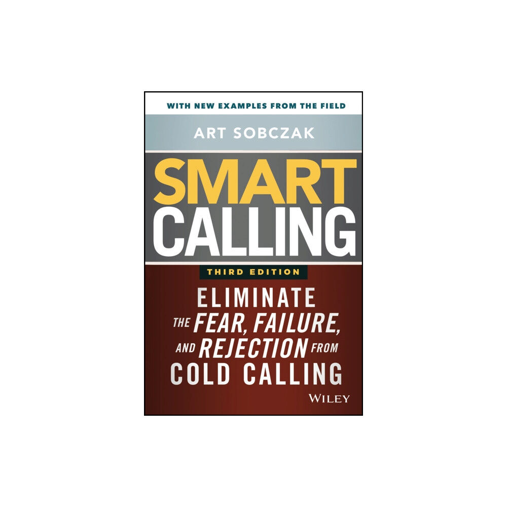 John Wiley & Sons Inc Smart Calling (inbunden, eng)