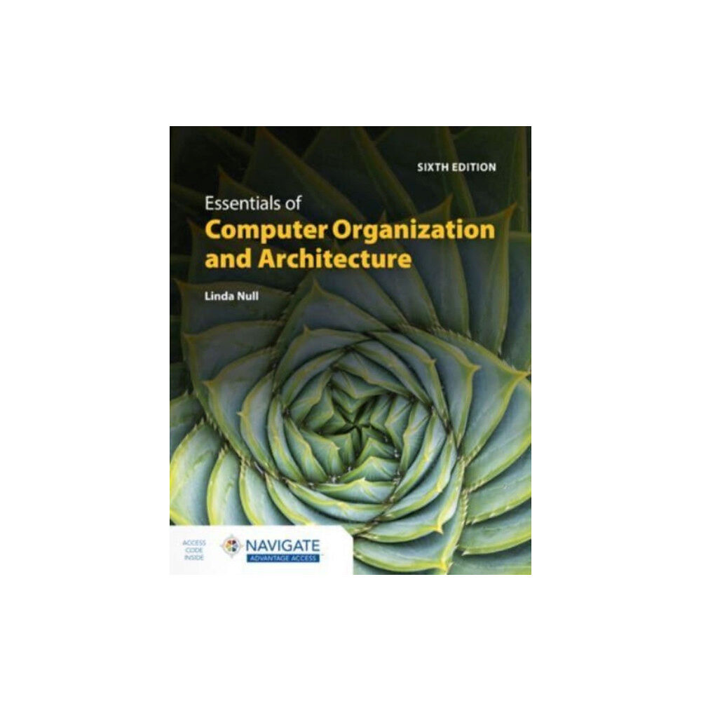 Jones and Bartlett Publishers, Inc Essentials of Computer Organization and Architecture with Navigate Advantage Access (häftad, eng)