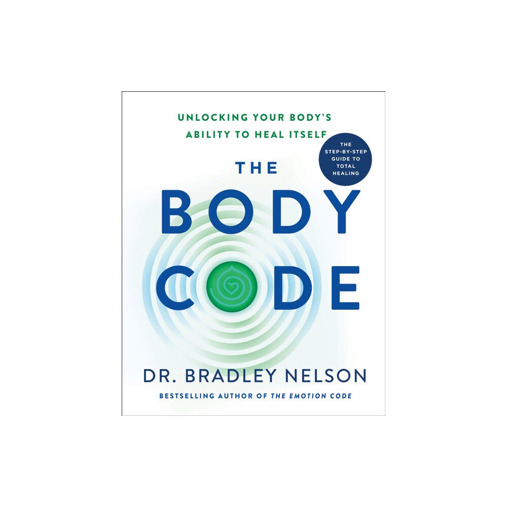 St. Martin's Publishing Group The Body Code (inbunden, eng)