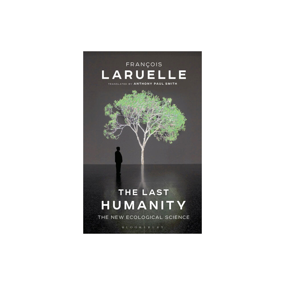 Bloomsbury Publishing PLC The Last Humanity (häftad, eng)