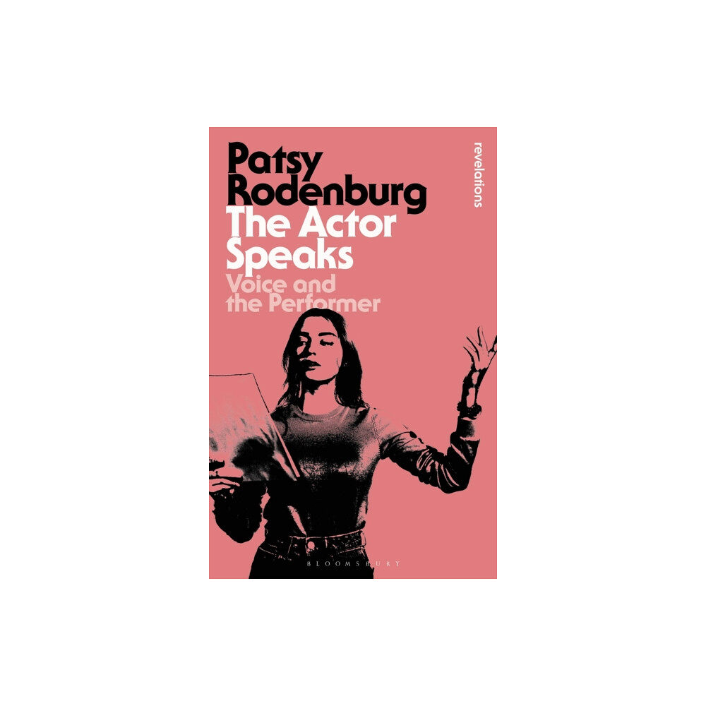 Bloomsbury Publishing PLC The Actor Speaks (häftad, eng)