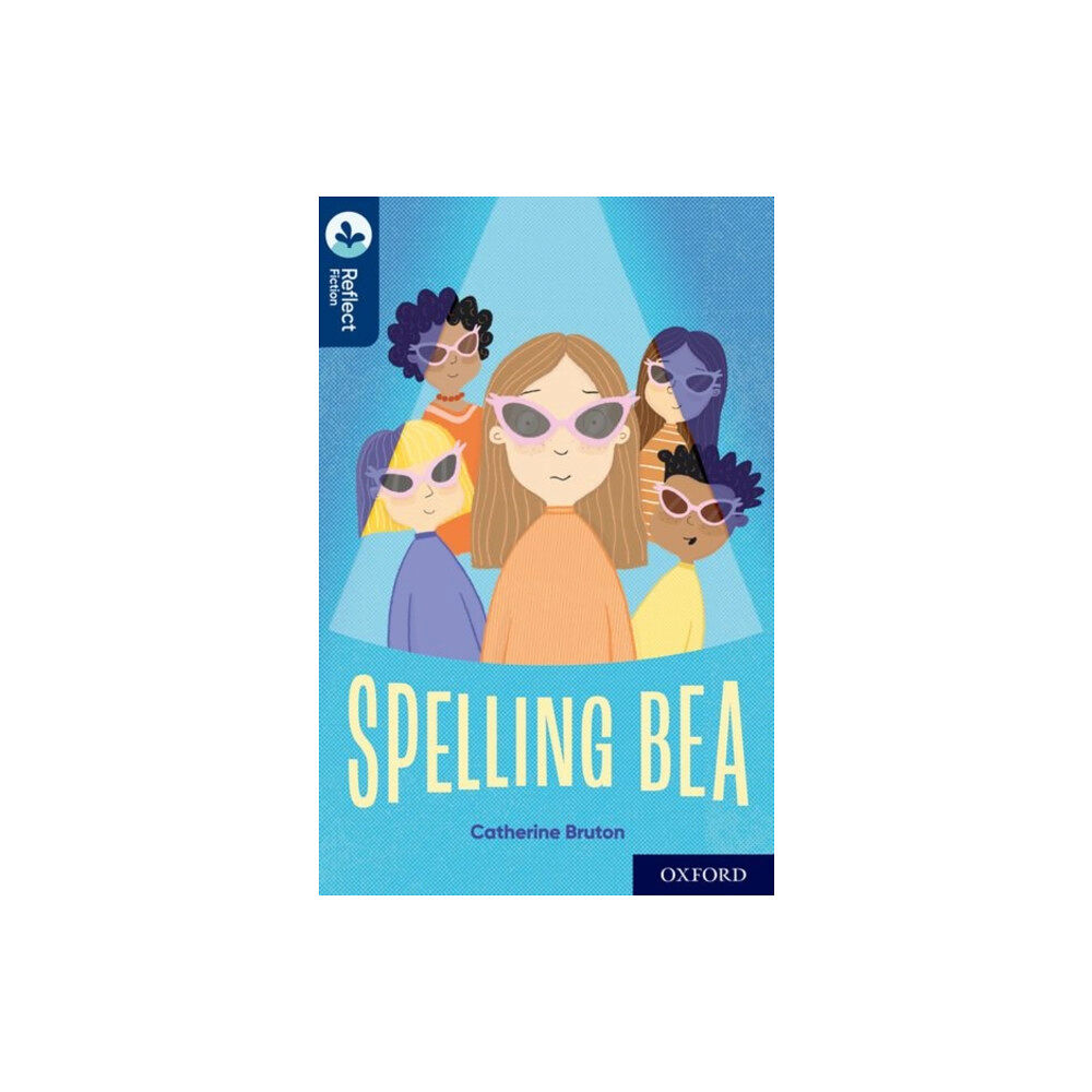 Oxford University Press Oxford Reading Tree TreeTops Reflect: Oxford Reading Level 14: Spelling Bea (häftad, eng)