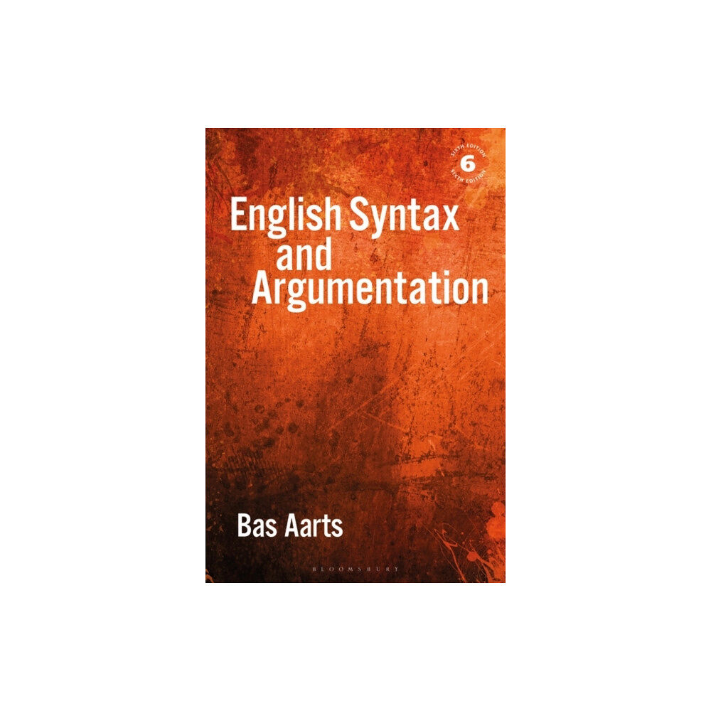 Bloomsbury Publishing PLC English Syntax and Argumentation (häftad, eng)
