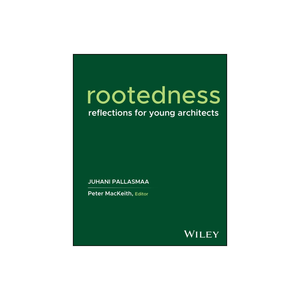 John Wiley & Sons Inc Rootedness (inbunden, eng)