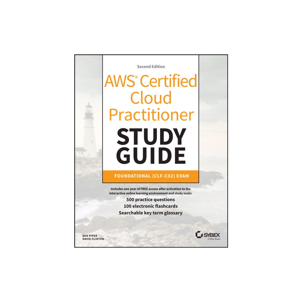 John Wiley & Sons Inc AWS Certified Cloud Practitioner Study Guide With 500 Practice Test Questions (häftad, eng)