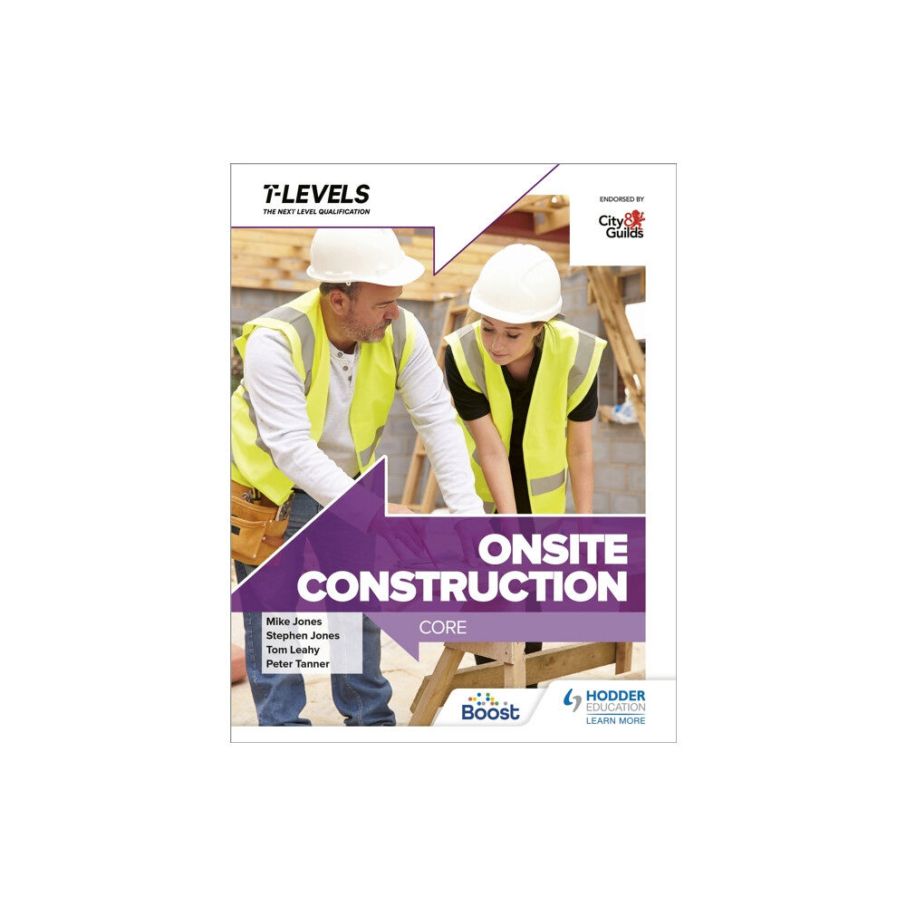 Hachette Learning Onsite Construction T Level: Core (häftad, eng)