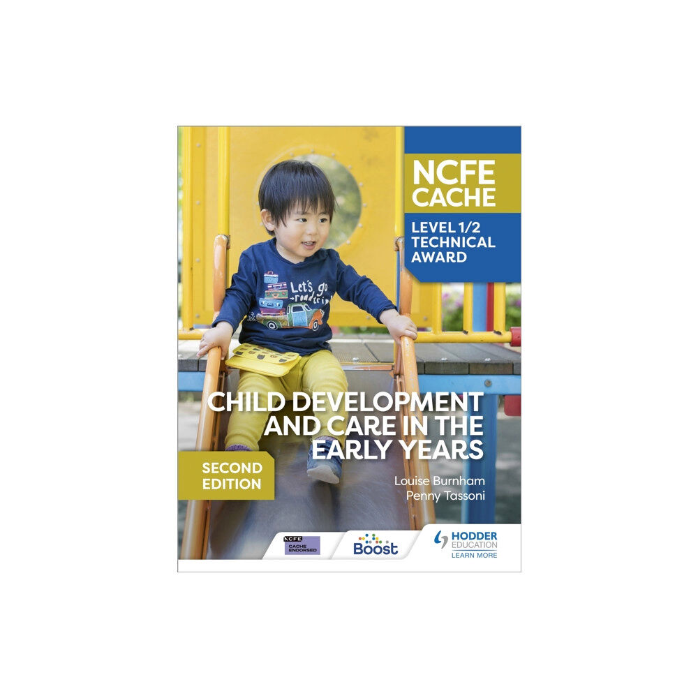 Hachette Learning NCFE CACHE Level 1/2 Technical Award in Child Development and Care in the Early Years Second Edition (häftad, eng)
