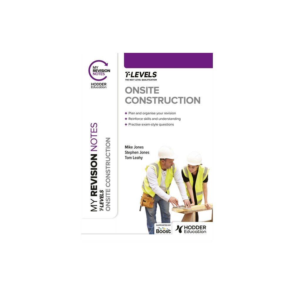 Hachette Learning My Revision Notes: Onsite Construction T Level (häftad, eng)