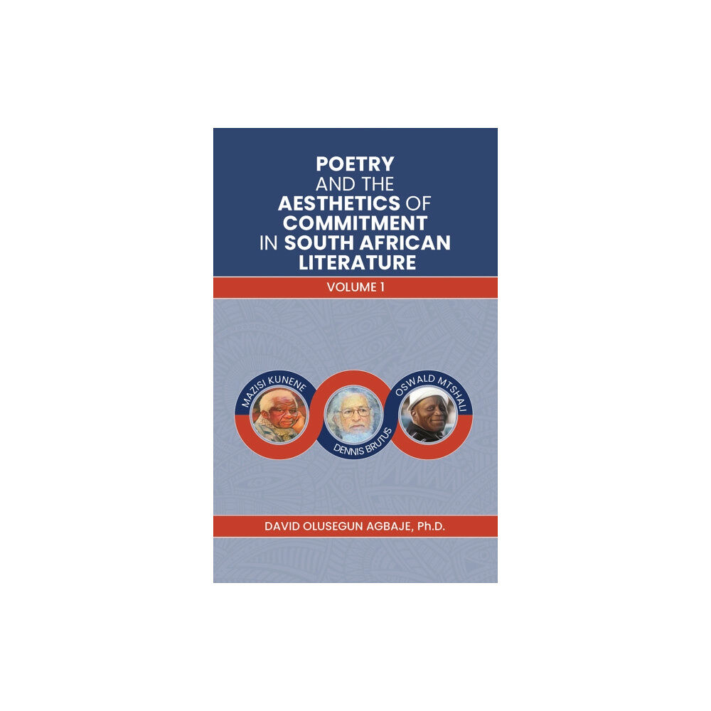 Austin Macauley Publishers Poetry and the Aesthetics of Commitment in South African Literature (häftad, eng)