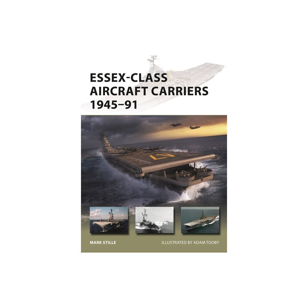Bloomsbury Publishing PLC Essex-Class Aircraft Carriers 1945–91 (häftad, eng)