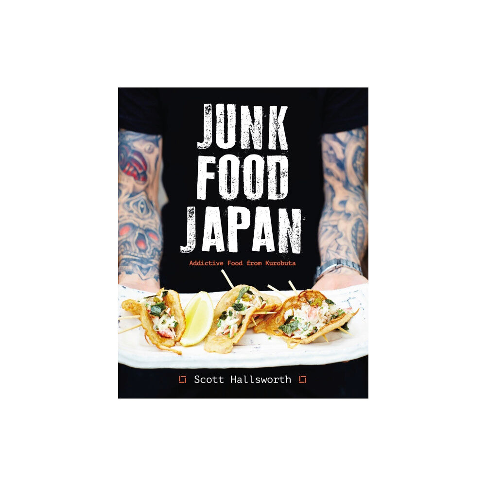 Bloomsbury Publishing PLC Junk Food Japan (inbunden, eng)