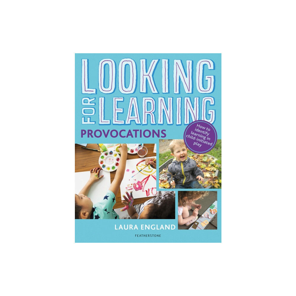 Bloomsbury Publishing PLC Looking for Learning: Provocations (häftad, eng)