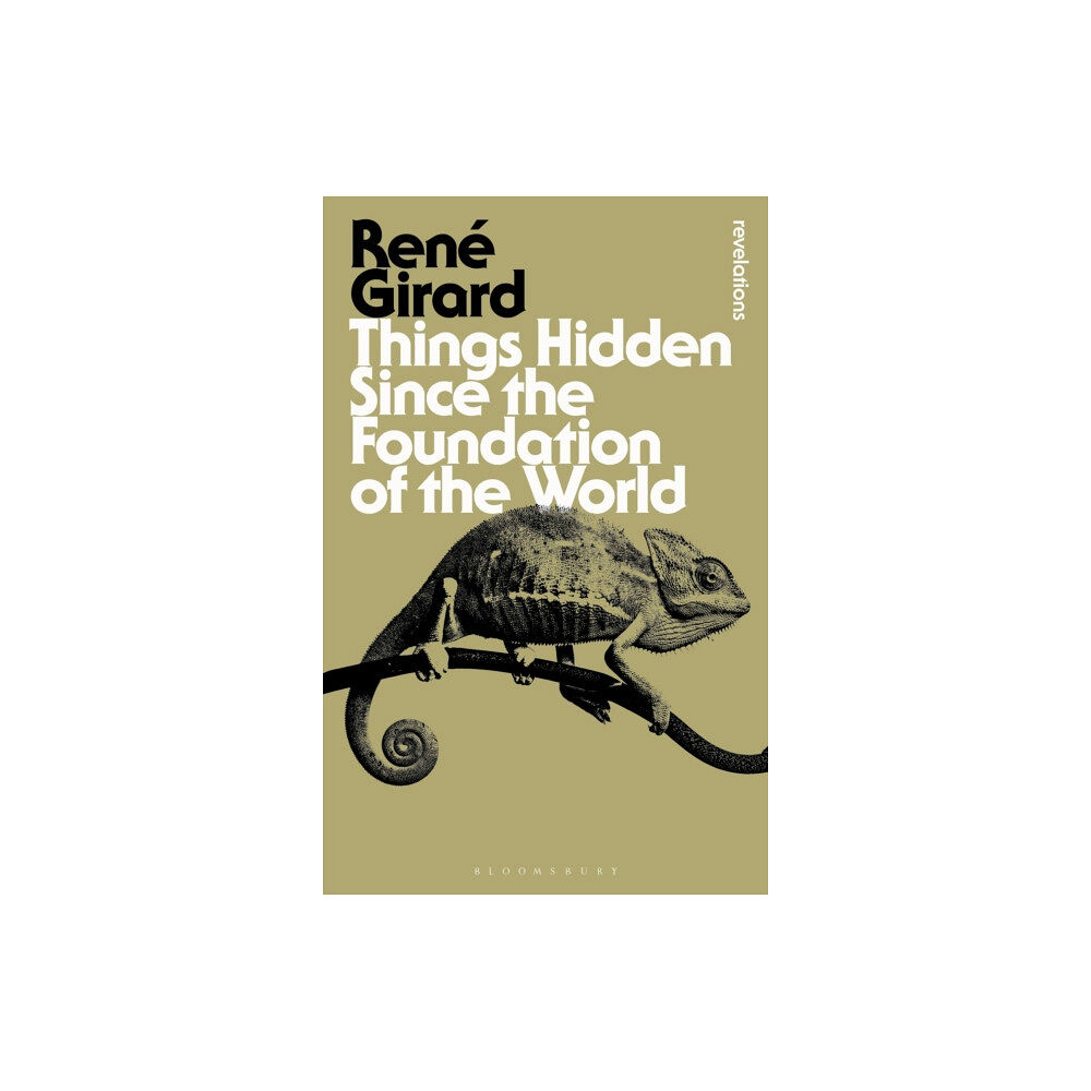 Bloomsbury Publishing PLC Things Hidden Since the Foundation of the World (häftad, eng)