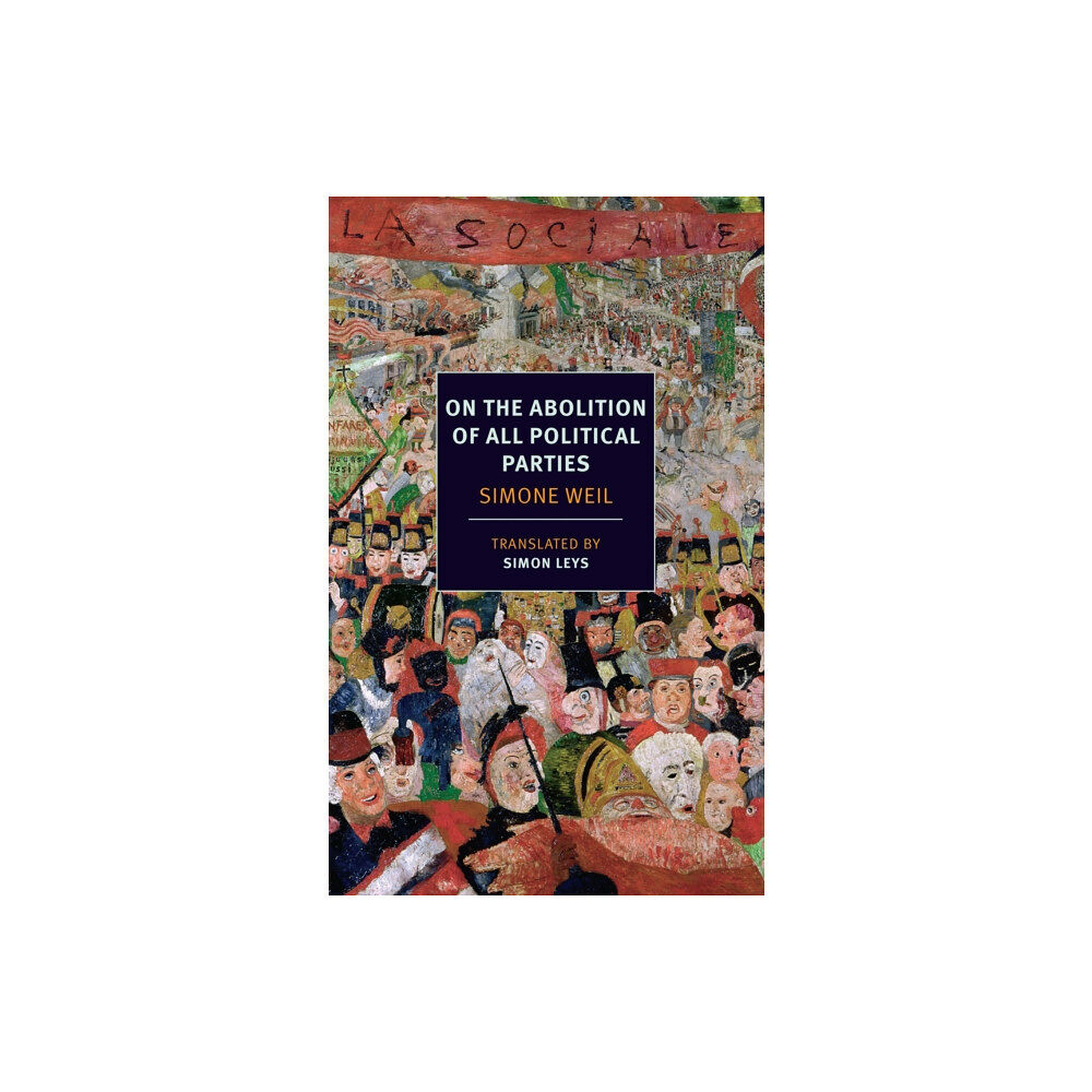 New York Review Books On The Abolition of All Political Parties (häftad, eng)