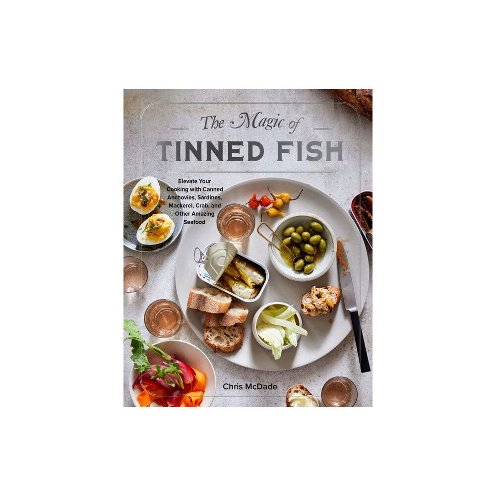 Workman Publishing The Magic of Tinned Fish (inbunden, eng)