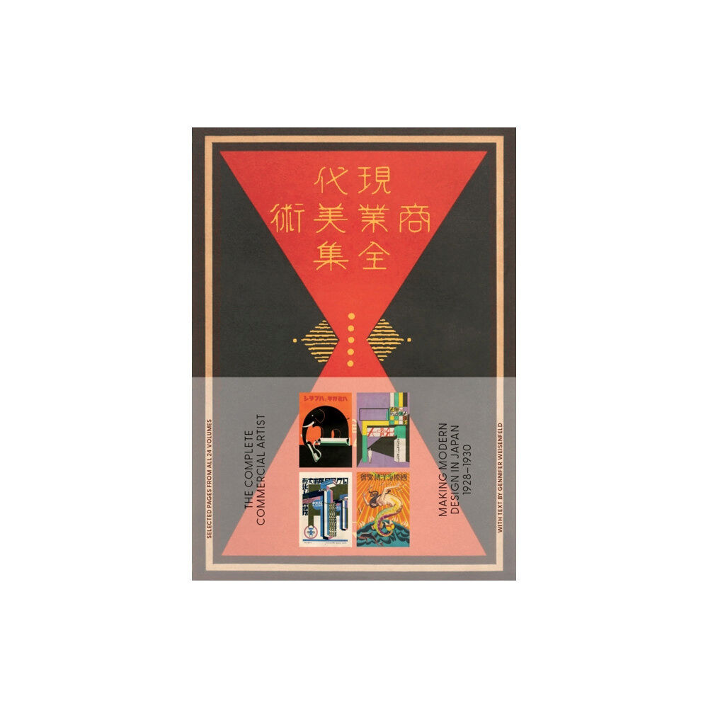 Letterform Archive The Complete Commercial Artist: Making Modern Design in Japan, 1928–1930 (häftad, eng)