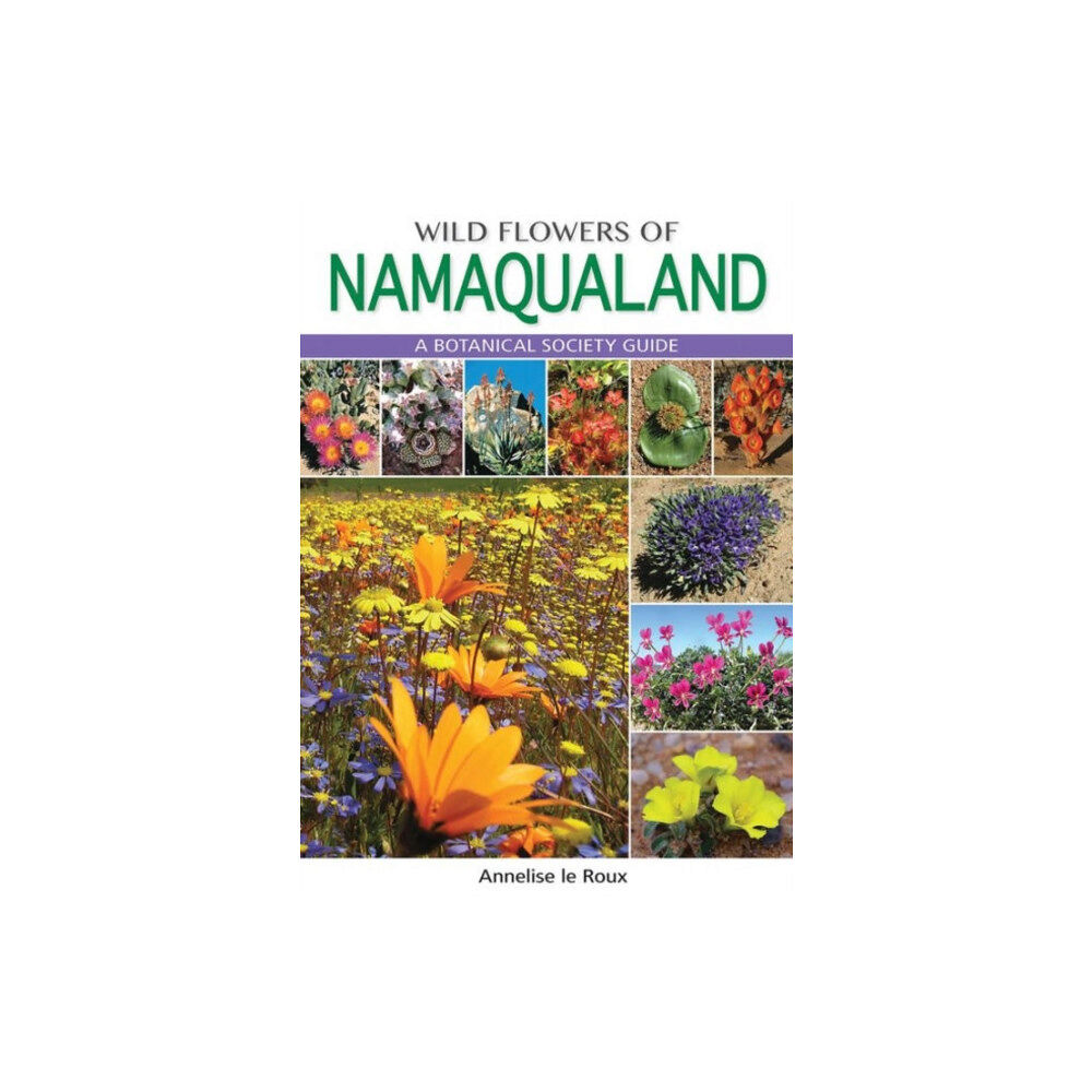 Penguin Random House South Africa Wild Flowers of Namaqualand (häftad, eng)