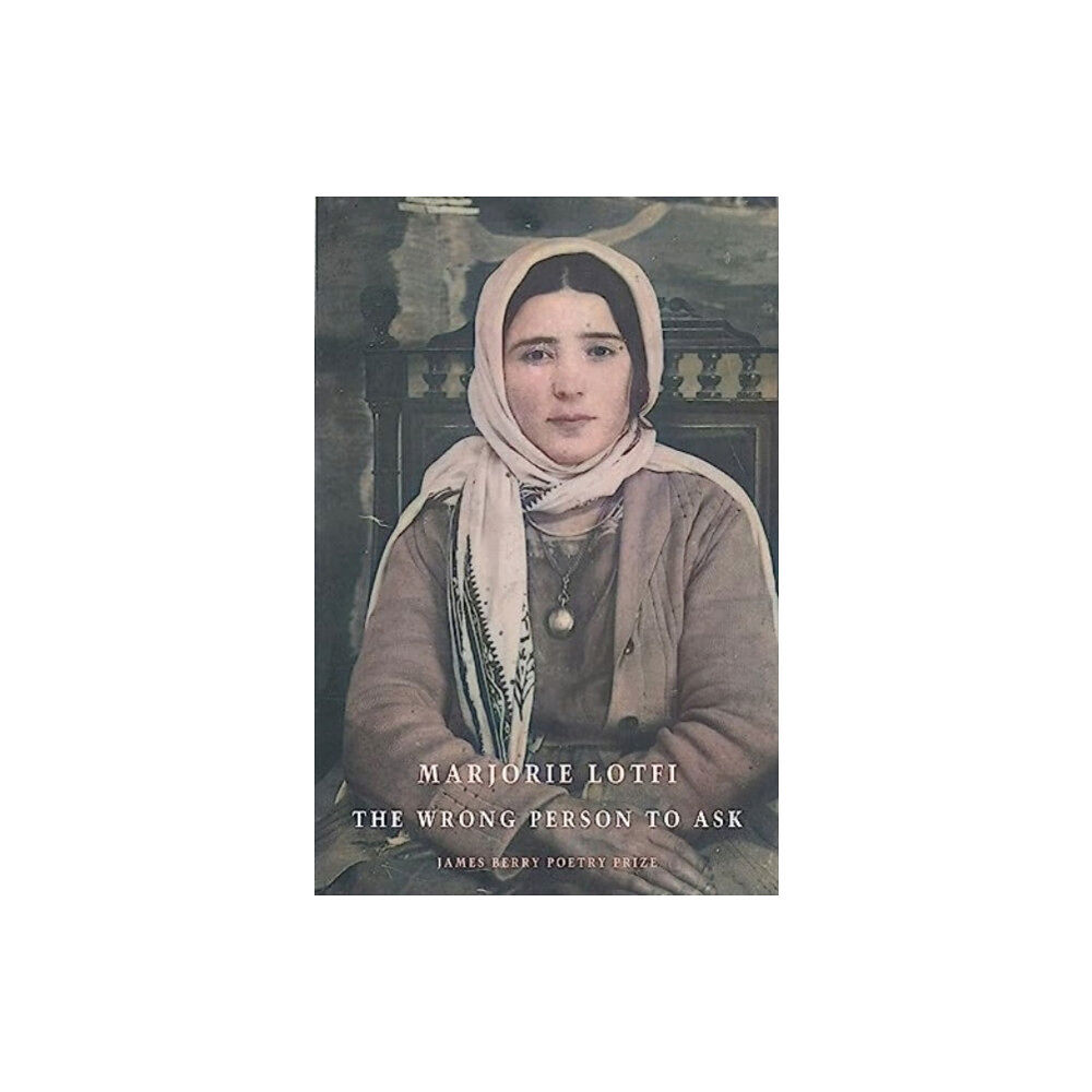 Bloodaxe Books Ltd The Wrong Person to Ask (häftad, eng)