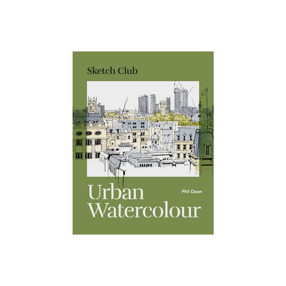 Octopus publishing group Sketch Club: Urban Watercolour (häftad, eng)