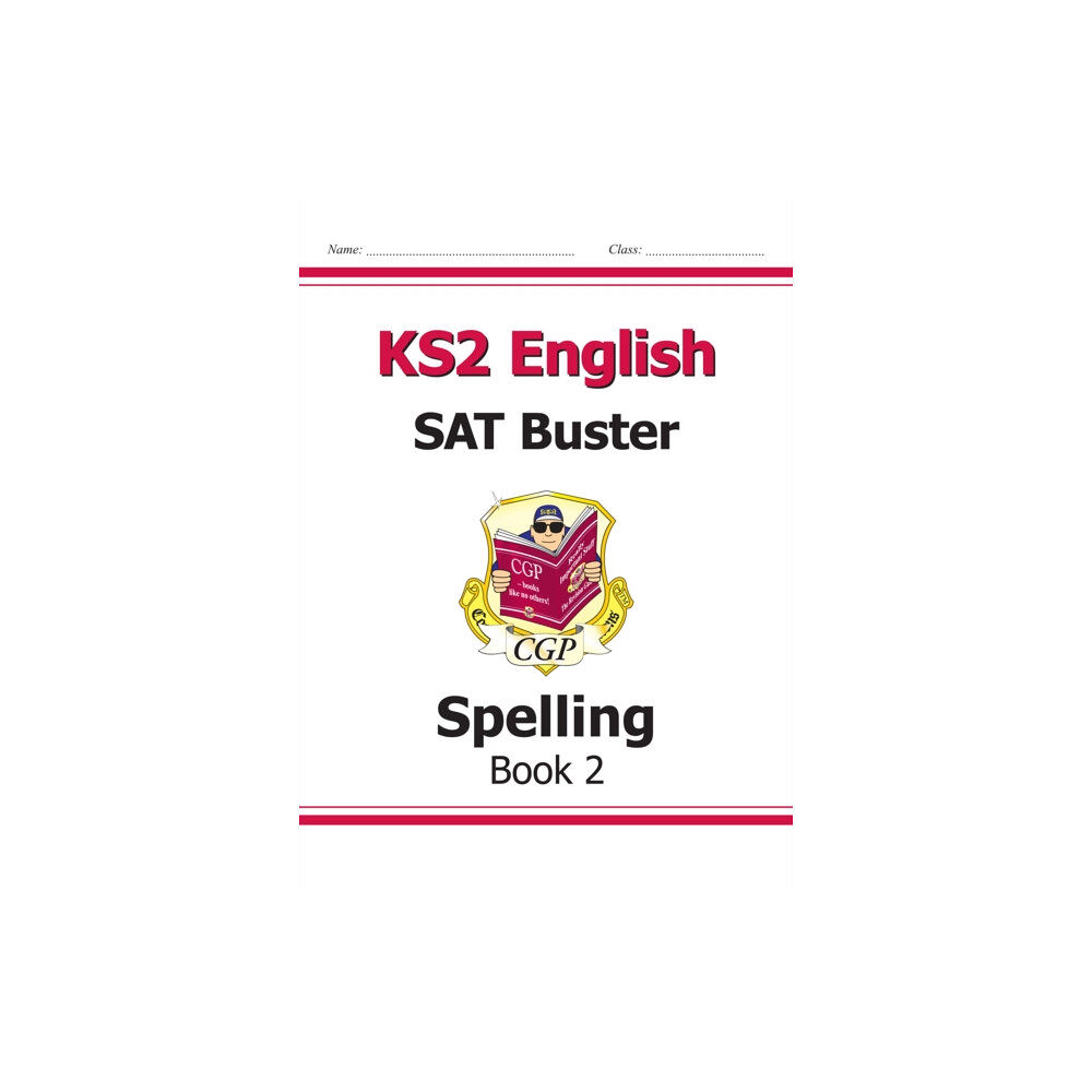 Coordination Group Publications Ltd (CGP) KS2 English SAT Buster: Spelling - Book 2 (for the 2026 tests) (häftad, eng)