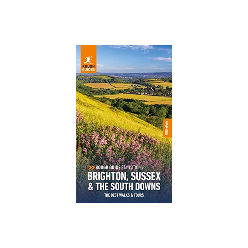 APA Publications Rough Guide Staycations Brighton, Sussex & the South Downs: Travel Guide with eBook (häftad, eng)