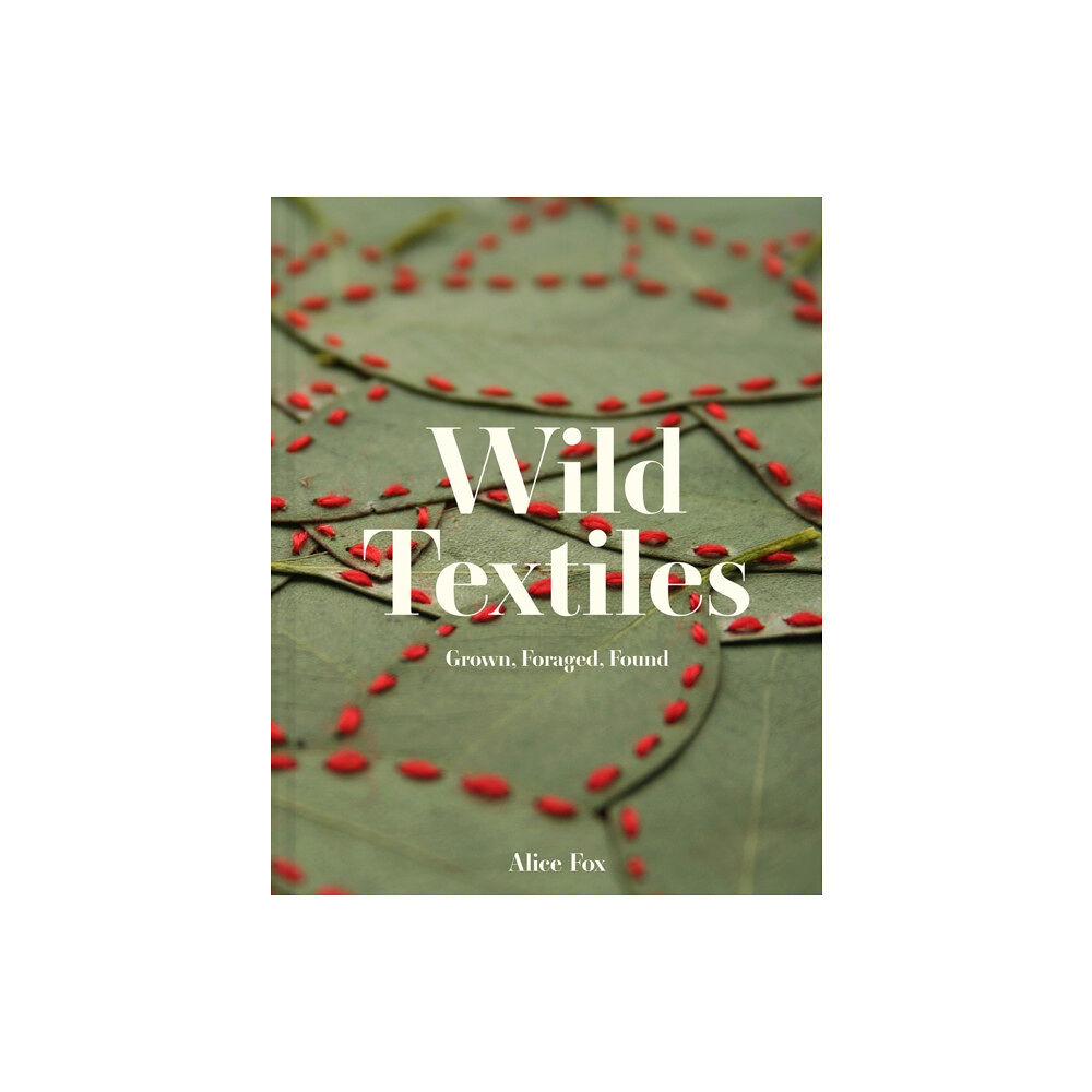 Batsford Wild Textiles (inbunden, eng)