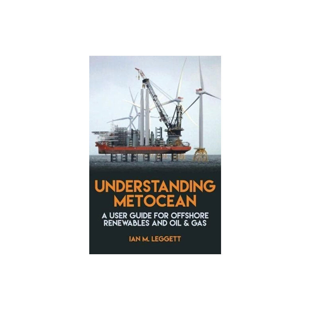 Porto Press Ltd Understanding Metocean (inbunden, eng)