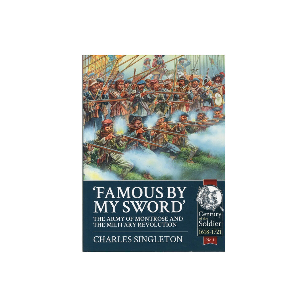 Helion & Company Famous by my Sword (häftad, eng)