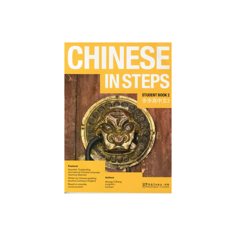 Sinolingua London Ltd Chinese in Steps vol.2 - Student Book (häftad, eng)