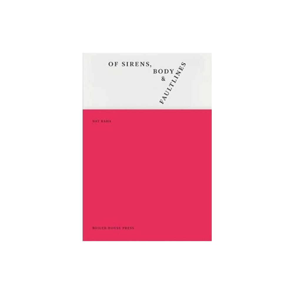 UEA Publishing Project of sirens, body & faultlines (häftad, eng)
