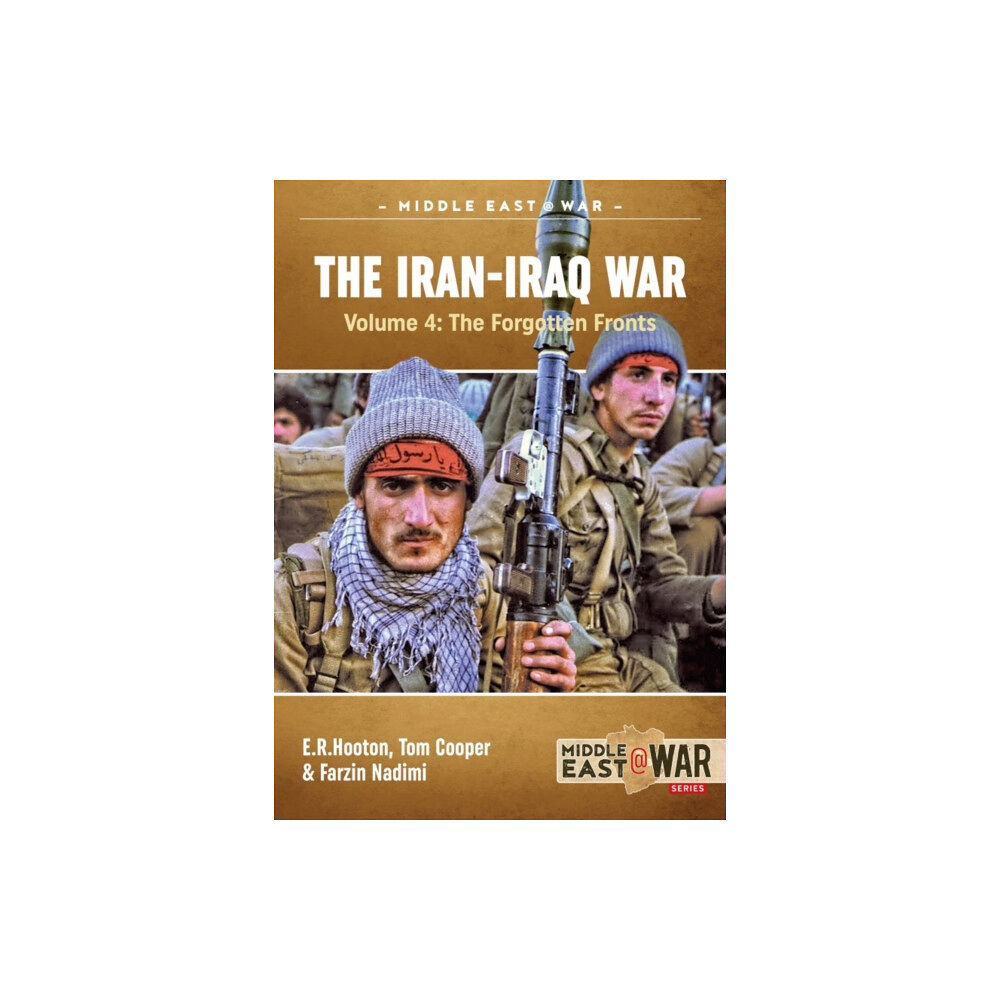 Helion & Company The Iran-Iraq War Volume 4 (häftad, eng)