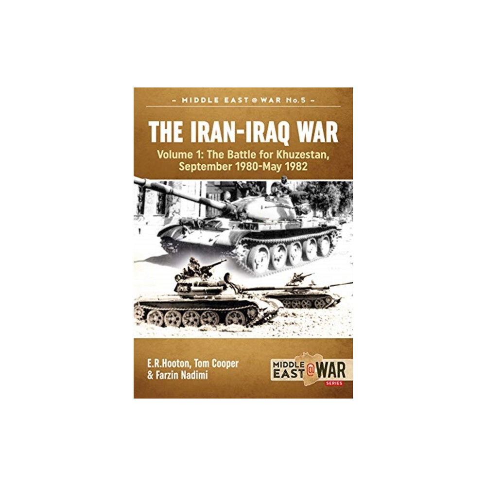 Helion & Company The Iran-Iraq War Volume 1 (Revised & Expanded Edition) (häftad, eng)