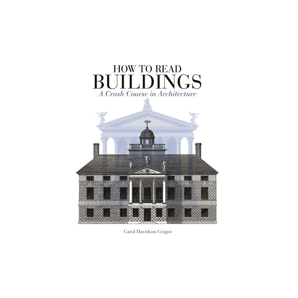 Bloomsbury Publishing PLC How to Read Buildings (häftad, eng)