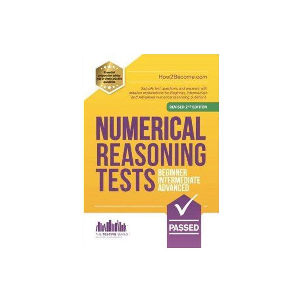 How2become Ltd NUMERICAL REASONING TESTS: Beginner, Intermediate, and Advanced (häftad, eng)