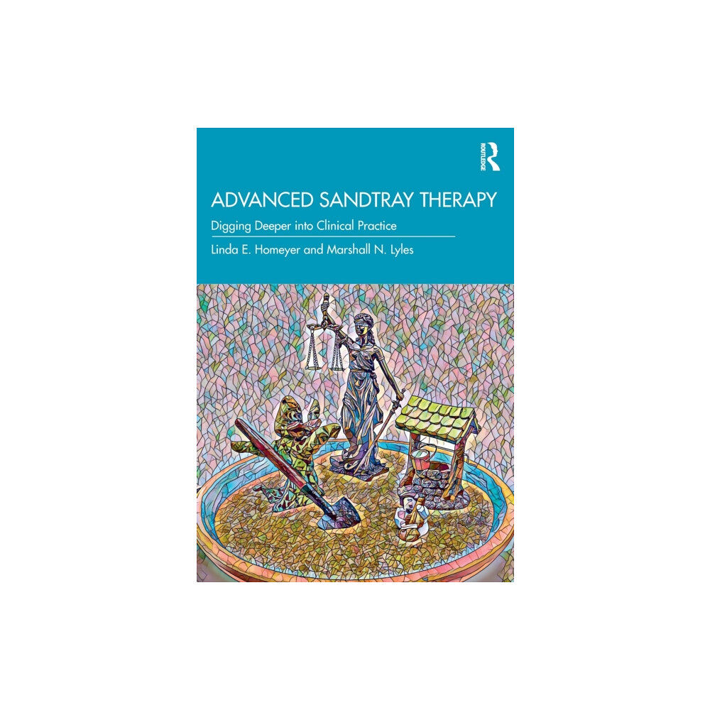 Taylor & francis ltd Advanced Sandtray Therapy (häftad, eng)