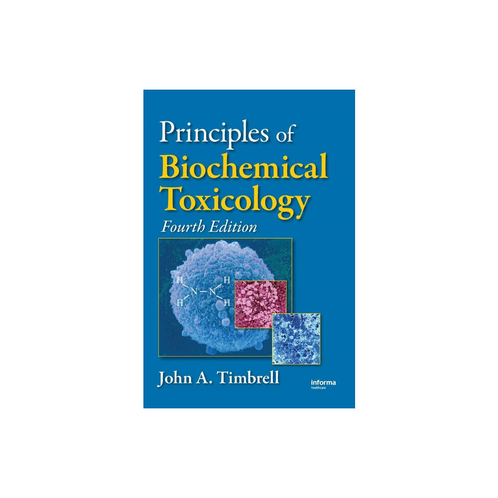 Taylor & francis inc Principles of Biochemical Toxicology (inbunden, eng)
