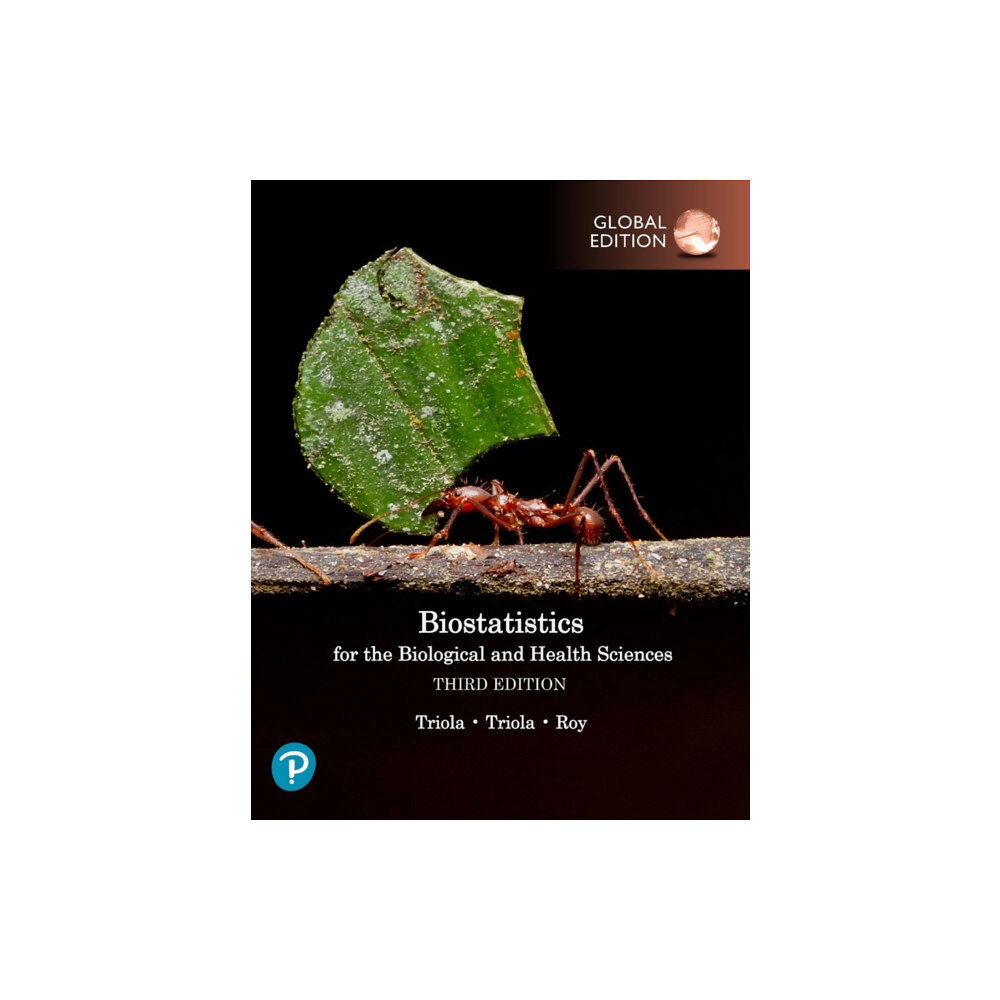 Pearson Education Limited Biostatistics for the Biological and Health Sciences, Global Edition (häftad, eng)