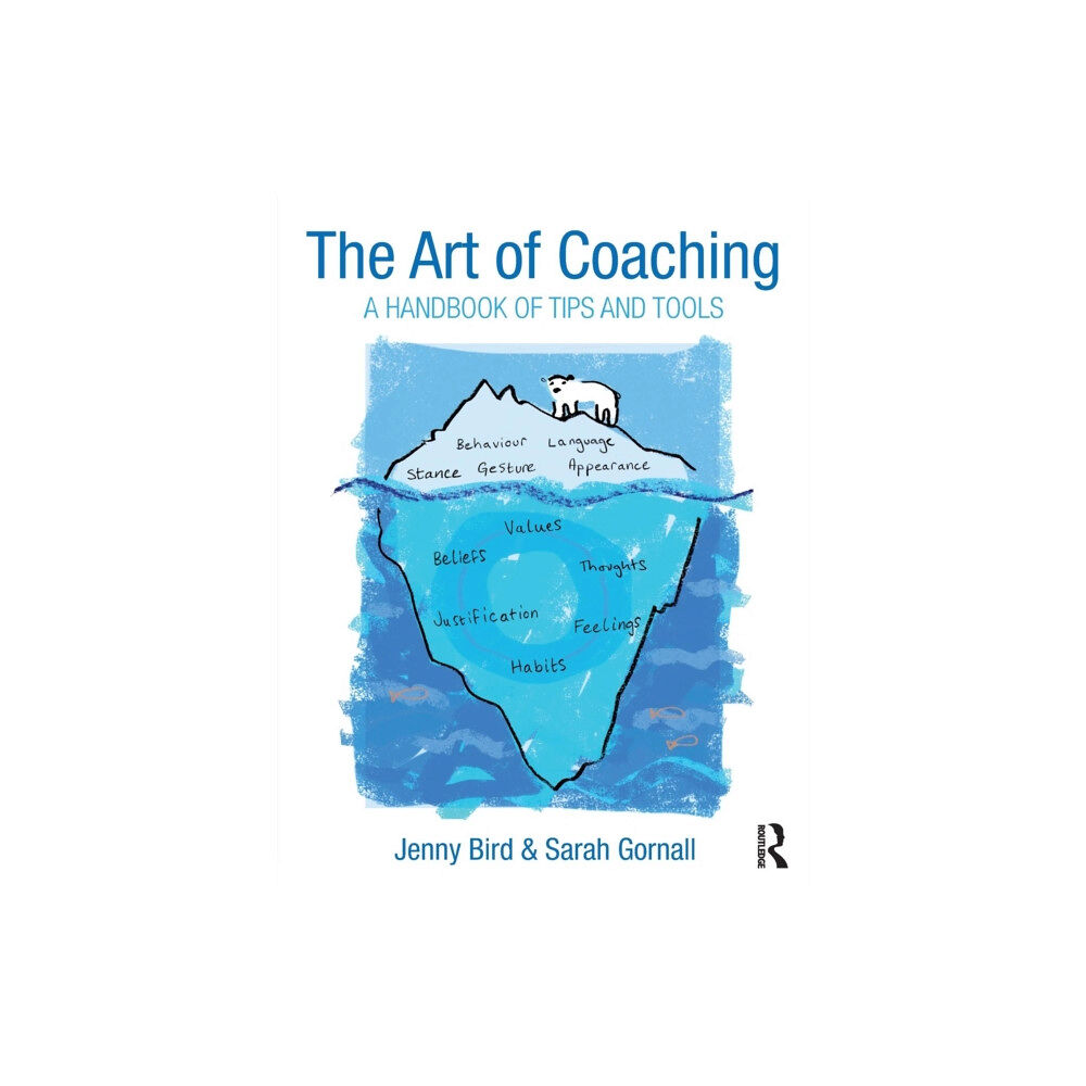 Taylor & francis ltd The Art of Coaching (häftad, eng)