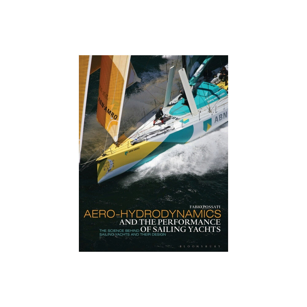 Bloomsbury Publishing PLC Aero-hydrodynamics and the Performance of Sailing Yachts (häftad, eng)