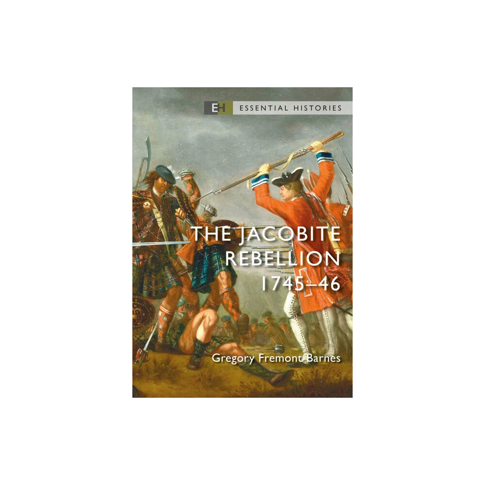Bloomsbury Publishing PLC The Jacobite Rebellion (häftad, eng)