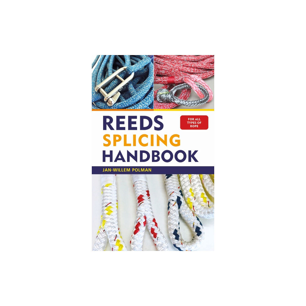 Bloomsbury Publishing PLC Reeds Splicing Handbook (häftad, eng)