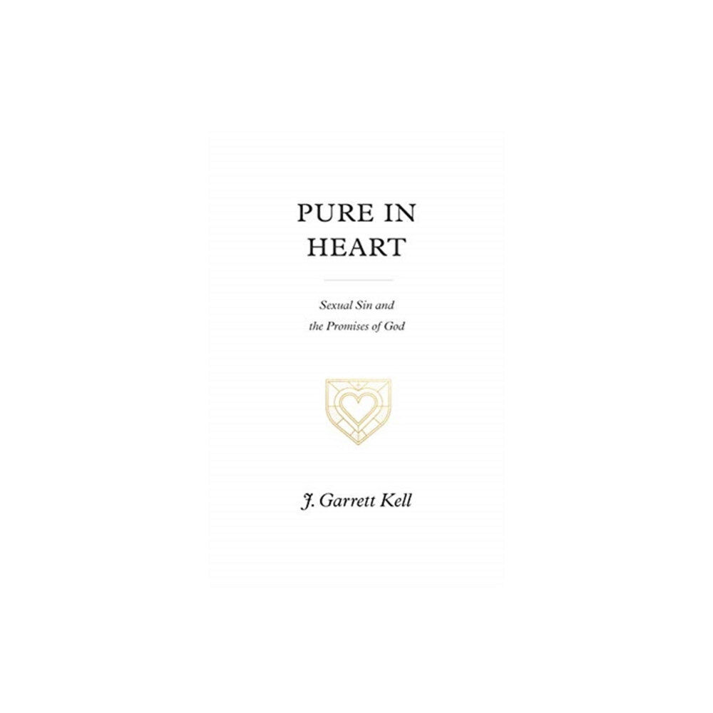 Crossway Books Pure in Heart (häftad, eng)